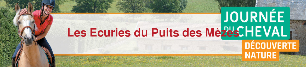 Les Ecuries du Puits des Mèzes
